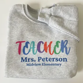 Personalized Teacher Sweatshirt